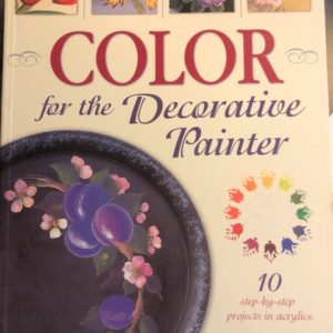 COLOR FOR THE DECORATIVE PAINTER - BY SANDRA AUBUCHON, CDA 128 Pages